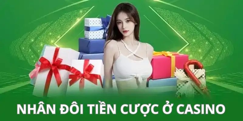 Thưởng Nạp Đầu QQ88 - Ưu Đãi Đặc Biệt Dành Cho Người Chơi 6 Ưu đãi nhân đôi tiền cược tại casino